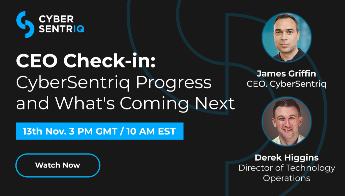 Quick Chek Ceo CEO Check-in: CyberSentriq Progress and What’s Coming Next